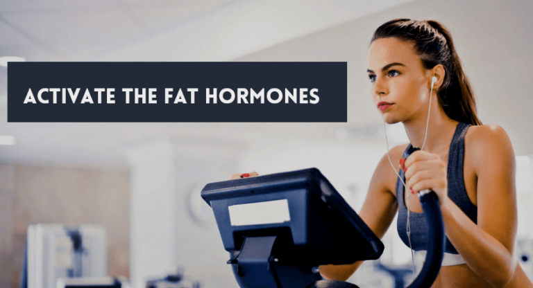 How To Activate The Fat-Burning Hormones?